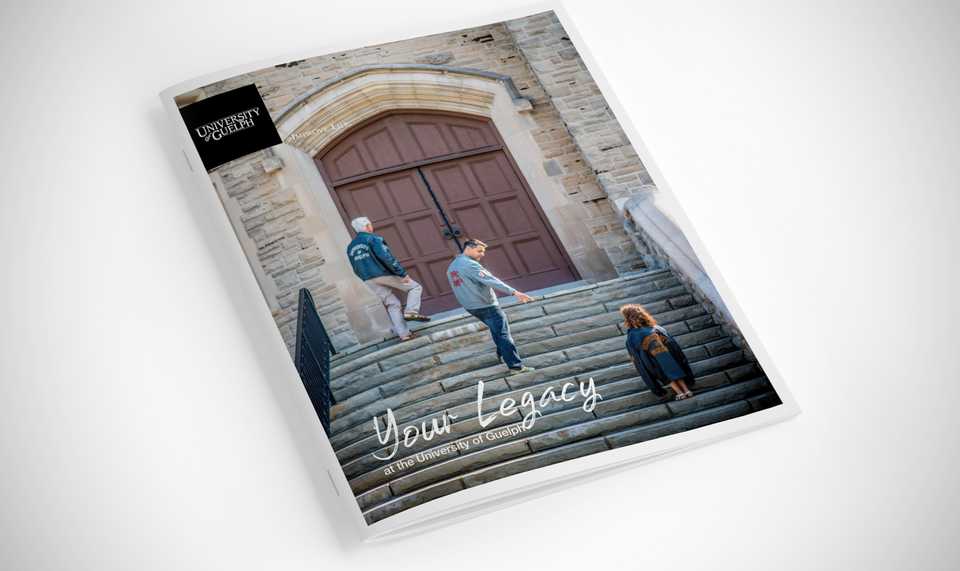 Cover of the University of Guelph Legacy Brochure featuring alumni in jackets climbing the stairs of a historical building.